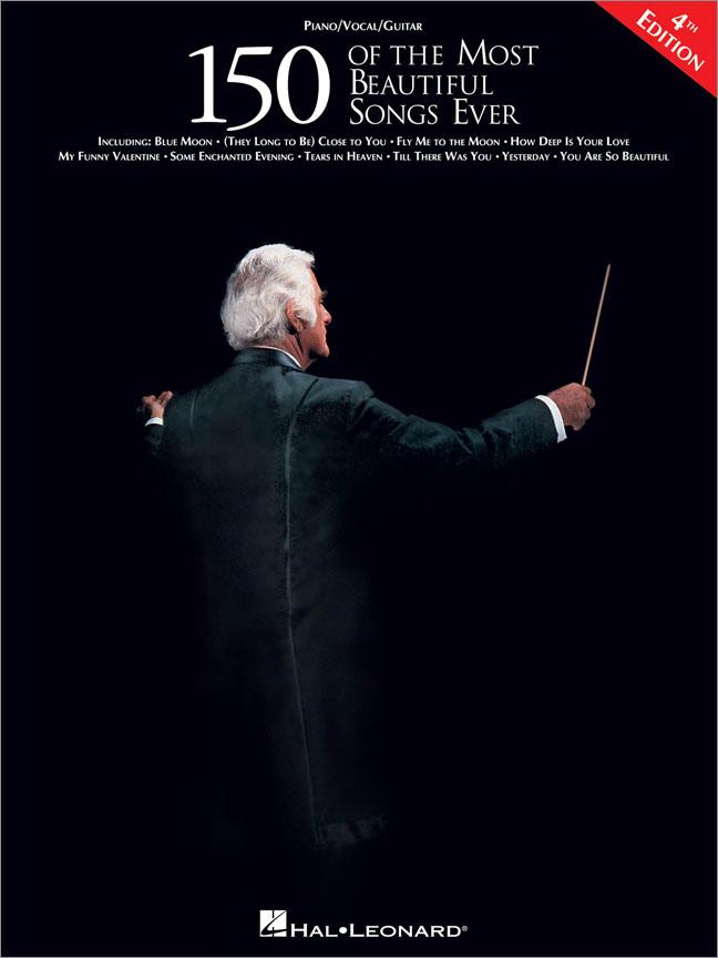 150 of the Most Beautiful Songs Ever - 4th Edition